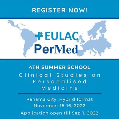 4th EULAC PerMed Summer School “Clinical studies on Personalised Medicine” on November 15-16, 2022 